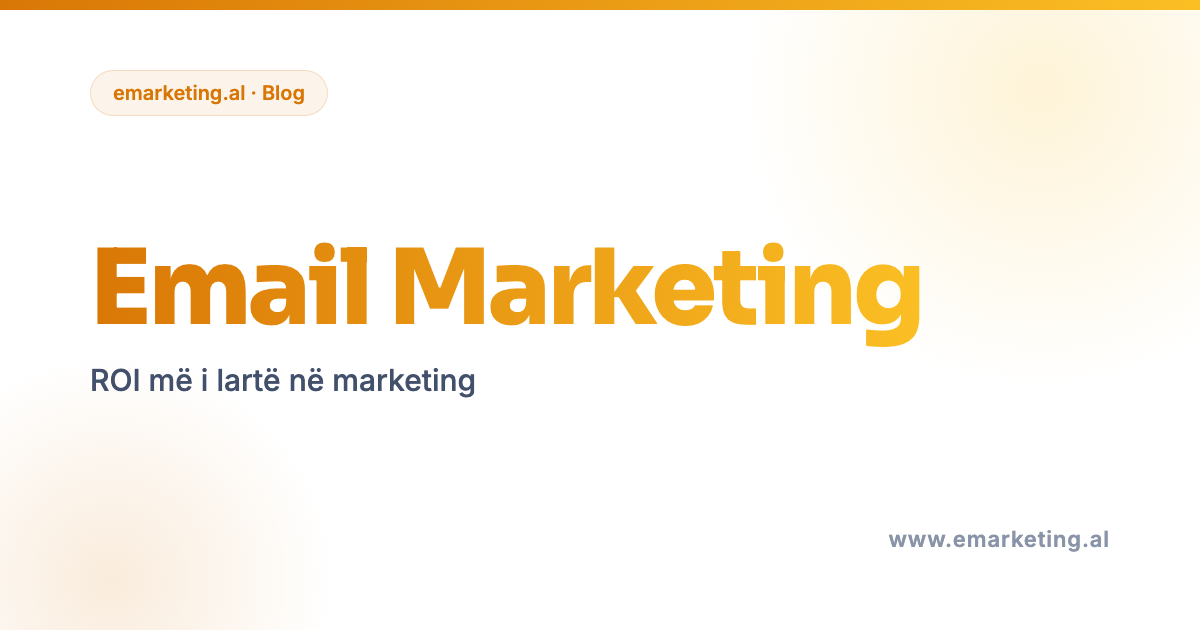 Where Email Marketing Actually Fits for an Albanian Business (It's Not Every Business)