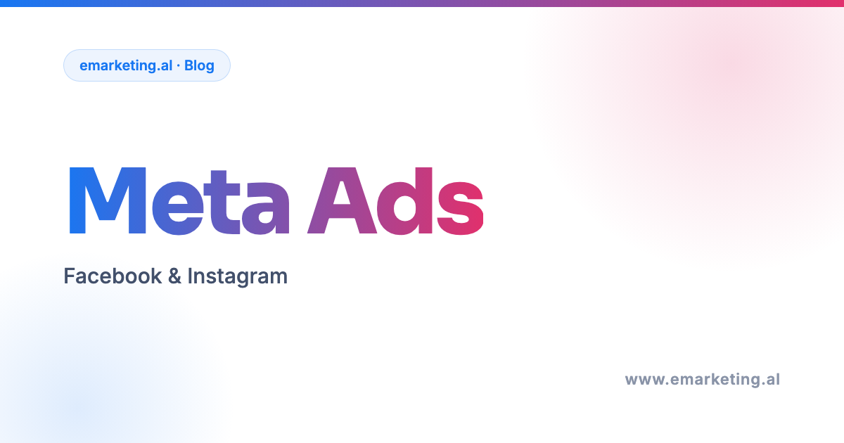 Facebook & Instagram Ads in Albania: Stop Wasting Budget